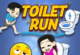 Toilet Run