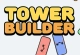Tower Builder
