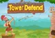 Tower Defend