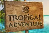 Play Tropical Adventure