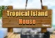 Tropical Island House Escape