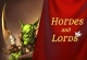 Hordes and Lords