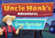 Uncle Hanks Green Revolution
