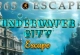 Underwater City Escape