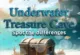 Underwater Treasure Cave Unterschiede