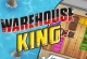 Warehouse King