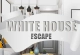 White House Escape