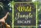 Wild Jungle Escape