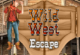 Wild West Escape