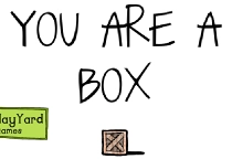 You Are A Box