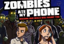 Zombies Ate My Phone